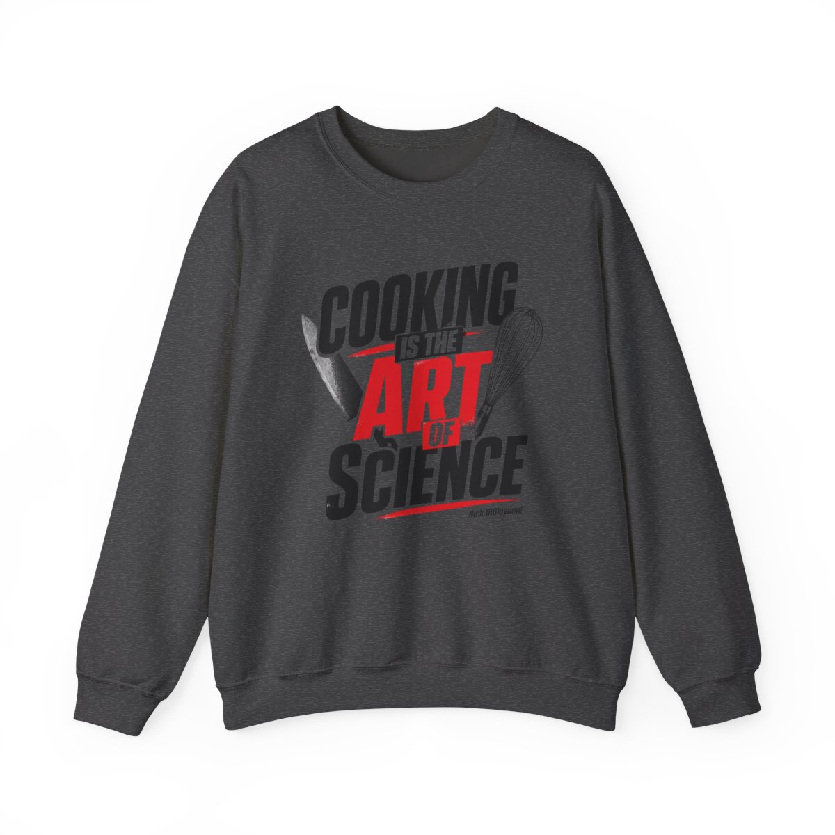 Nick DiGiovanni "Cooking is the Art of Science" Crewneck - alternate angle 3, merchandise