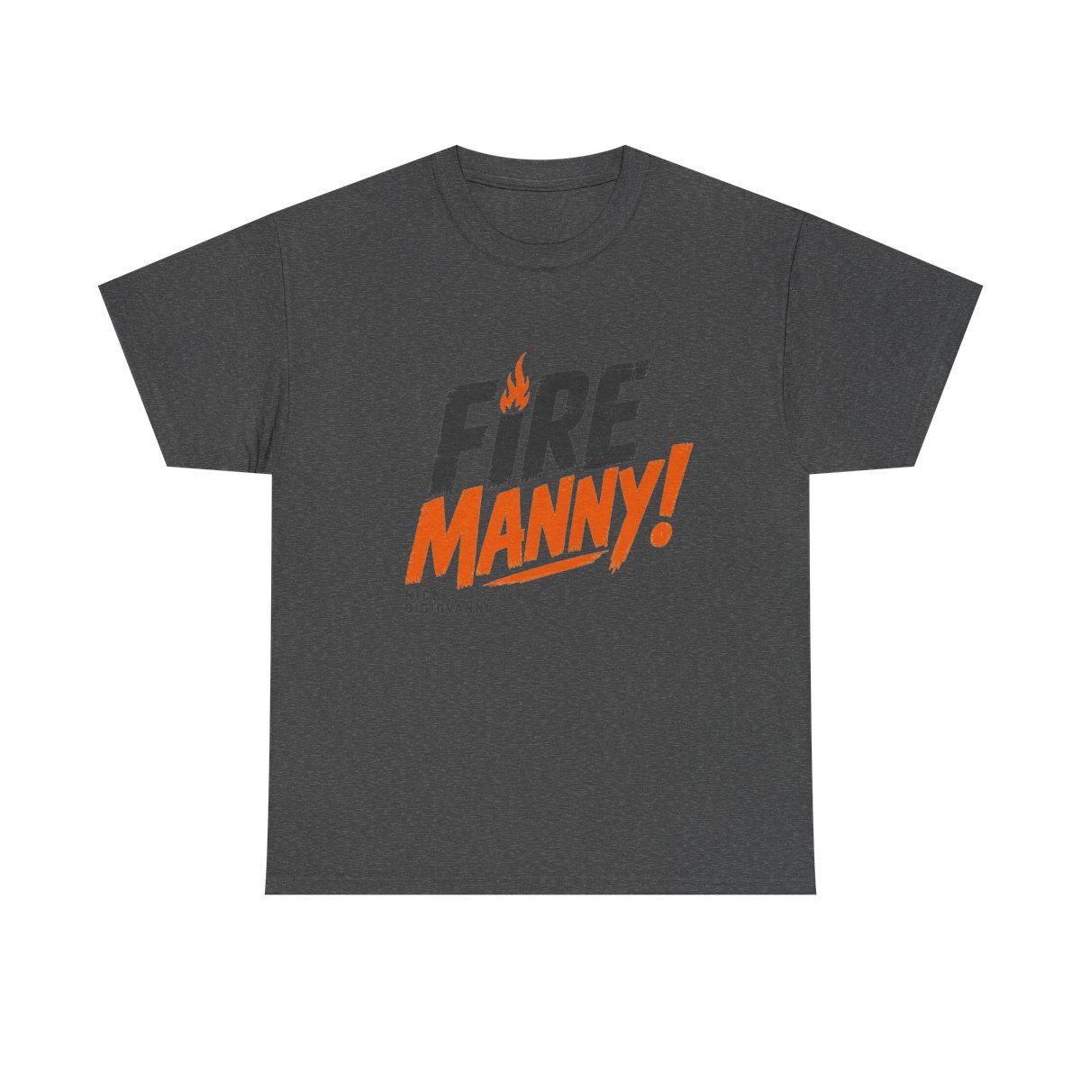 Nick DiGiovanni "Fire Manny!" Unisex Tee - alternate angle 2, merchandise