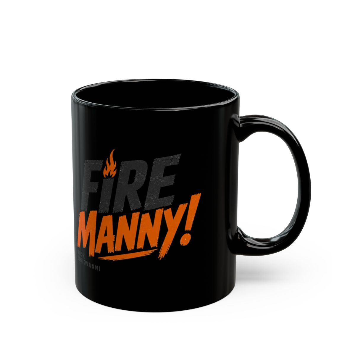 Nick DiGiovanni "Fire Manny!" Black Mug - Official Accessories merchandise